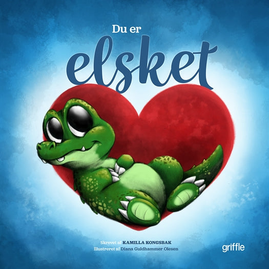 Du er ELSKET – en kærlig børnebog om selvværd