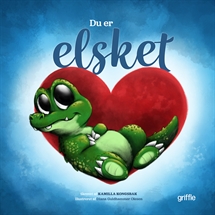 Du er ELSKET – en kærlig børnebog om selvværd